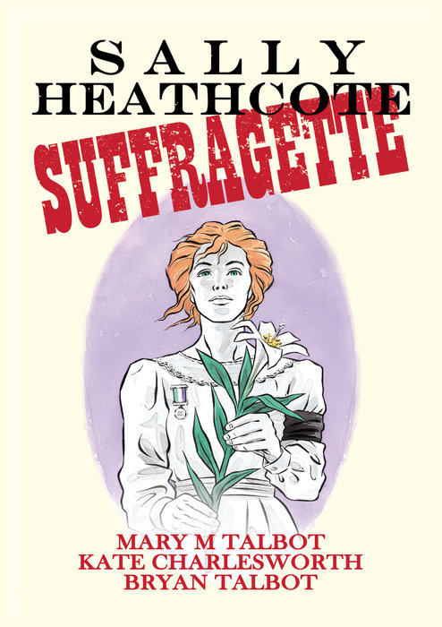 Sally Heathcote, Suffragette