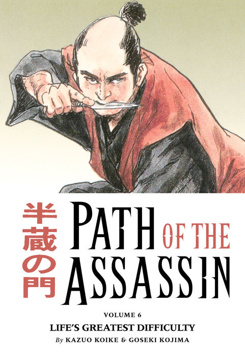 Path of the Assassin vol. 6: Life's Greatest Difficulty TPB