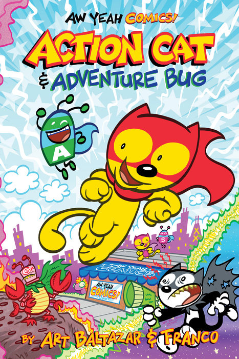 Aw Yeah Comics: Action Cat & Adventure Bug