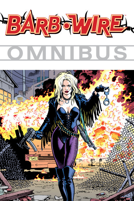 Barb Wire Omnibus Volume 1