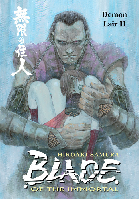 Blade of the Immortal Volume 21: Demon Lair II