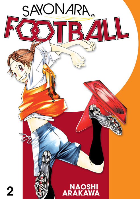 Sayonara, Football 2