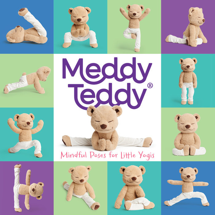 Meddy Teddy: Mindful Poses for Little Yogis