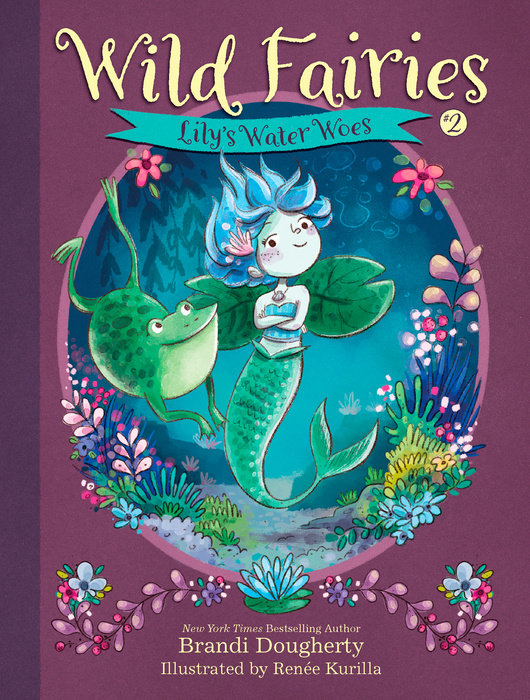 Wild Fairies #2: Lily's Water Woes