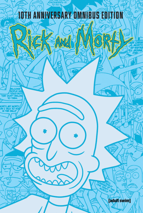 Rick and Morty 10th Anniversary Omnibus Vol. 1