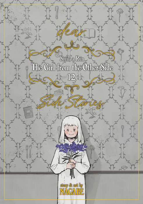 The Girl From the Other Side: Siúil, a Rún Vol. 12 - [dear.] Side Stories