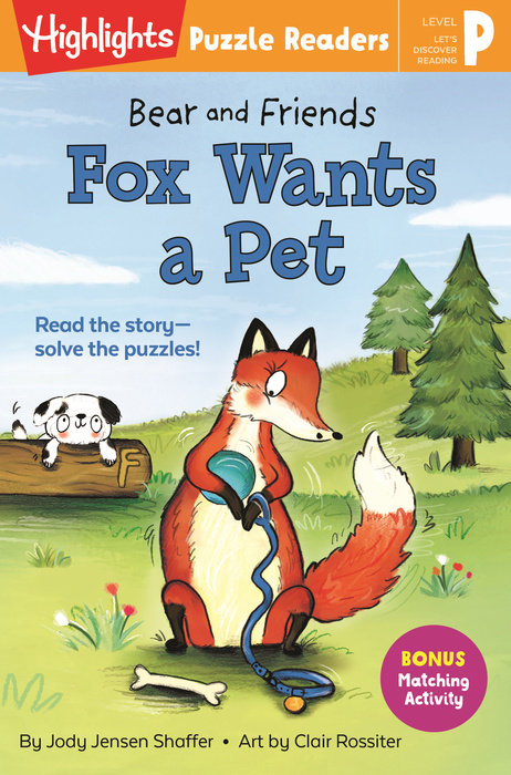 Bear and Friends: Fox Wants a Pet