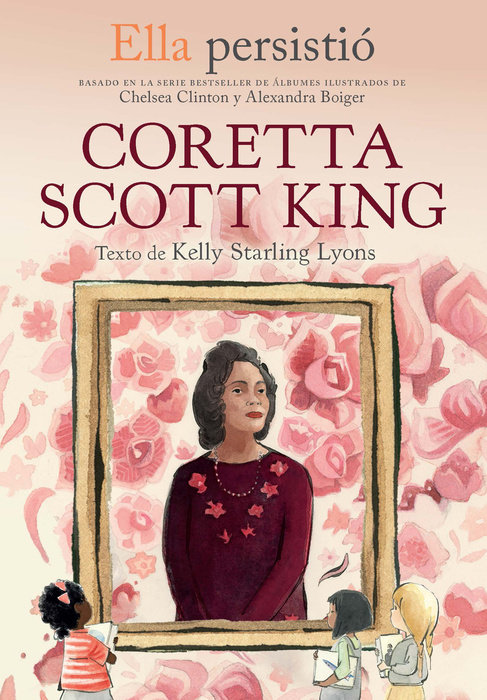 Ella persistió: Coretta Scott King