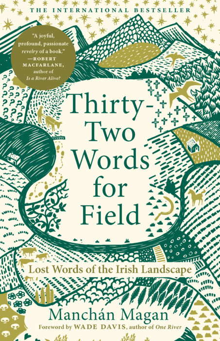 Thirty-Two Words for Field