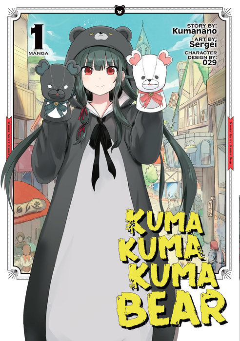 Kuma Kuma Kuma Bear (Manga) Vol. 1