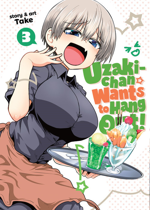 Uzaki-chan Wants to Hang Out! Vol. 3