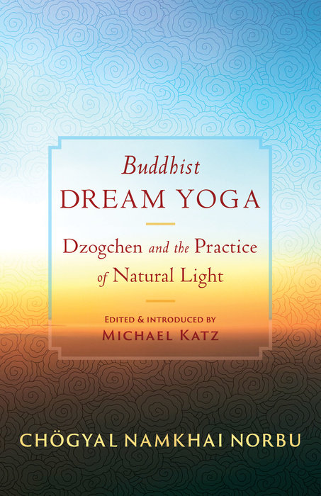 Buddhist Dream Yoga