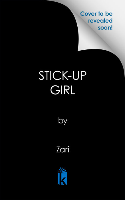 Stick-Up Girl