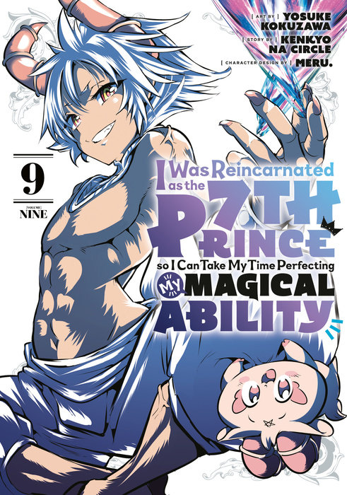 I Was Reincarnated as the 7th Prince so I Can Take My Time Perfecting My MagicalAbility 9