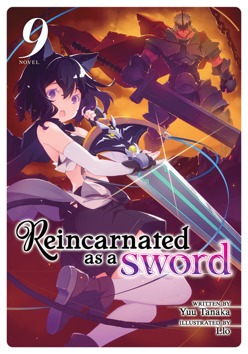 Reincarnated as a Sword (Light Novel) Vol. 9