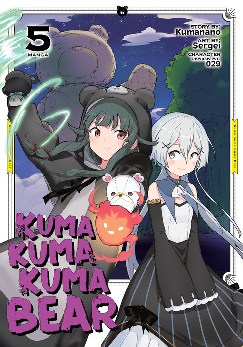 Kuma Kuma Kuma Bear (Manga) Vol. 5