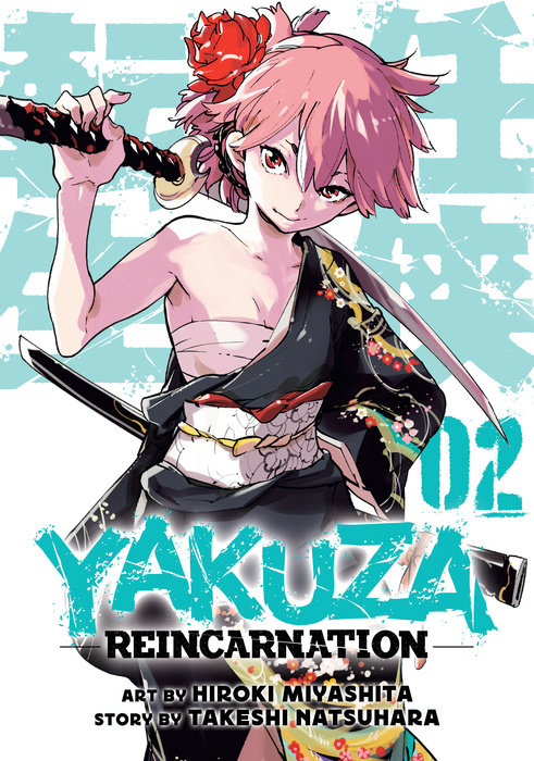 Yakuza Reincarnation Vol. 2
