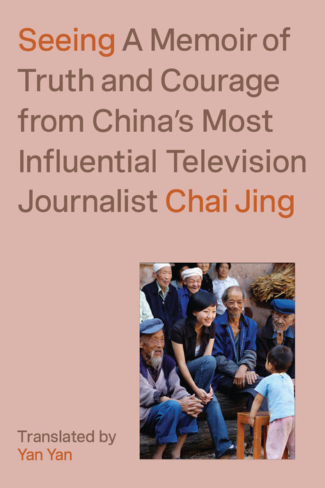Seeing By Chai Jing
