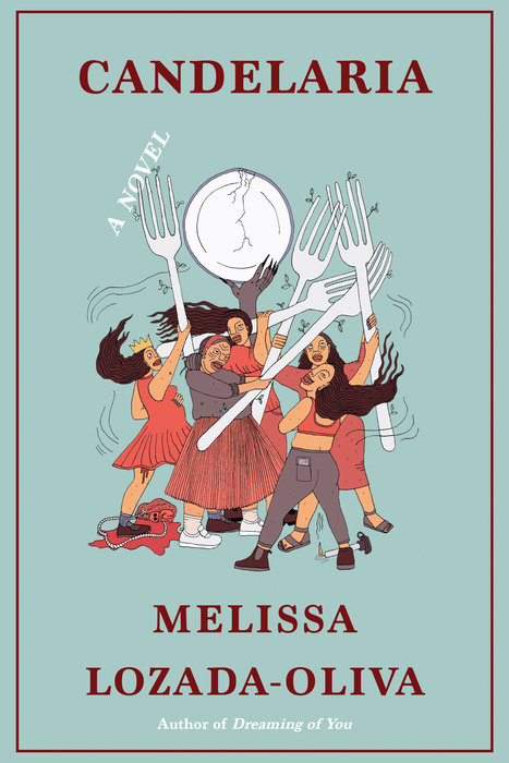 Candelaria By Melissa Lozada-Oliva
