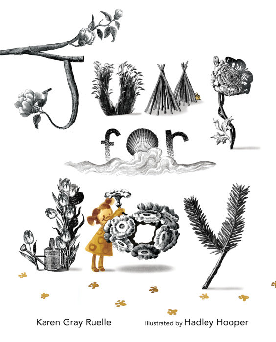 Jump for Joy By Karen Gray Ruelle; Illustrated by Hadley Hooper