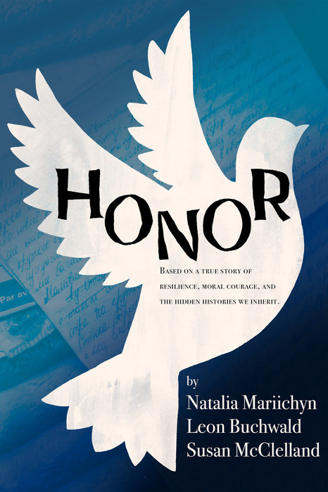 Honor By Susan McClelland & Nataliia Mariichyn