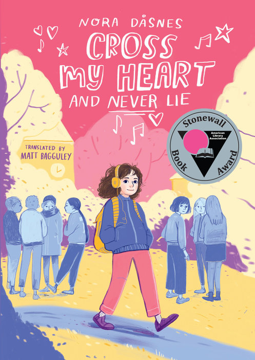 Cross My Heart and Never Lie By Nora Dåsnes
