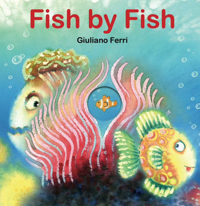 Fish by Fish By Giuliano Ferri