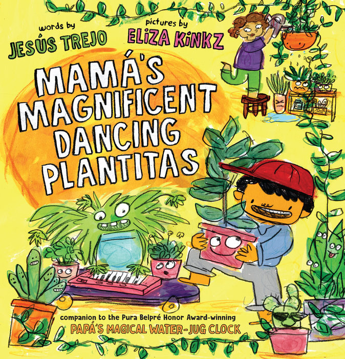 Mamá's Magnificent Dancing Plantitas