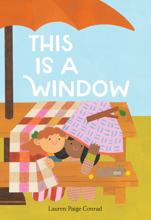 This Is a Window By Lauren Paige Conrad