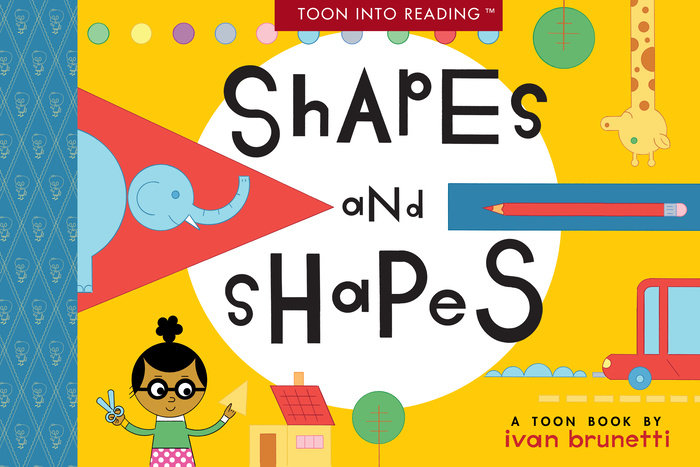 Shapes and Shapes By Ivan Brunetti
