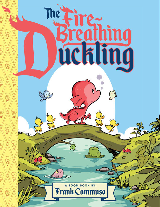 The Fire-Breathing Duckling