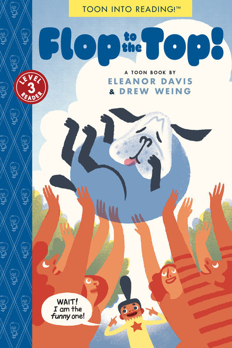 Flop to the Top! By Eleanor Davis