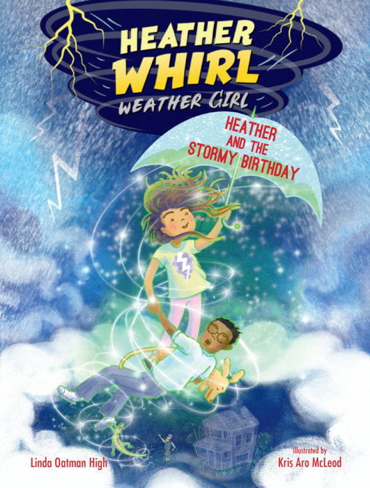Heather and the Stormy Birthday By Linda Oatman High