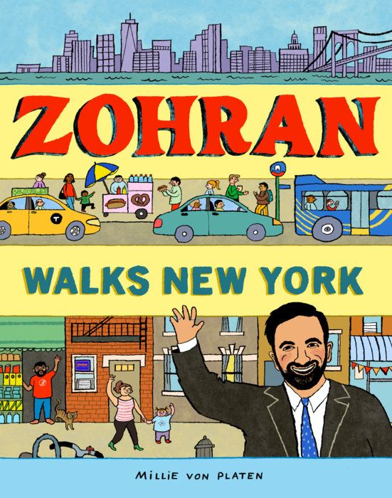 Zohran Walks New York By Millie von Platen