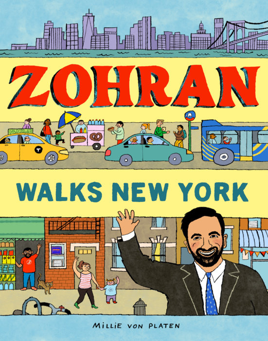 Zohran Walks New York By Millie von Platen