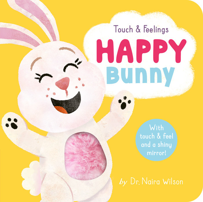 Happy Bunny: Touch and Feelings