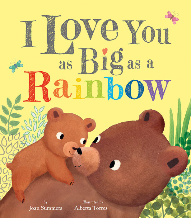 I Love You as Big as a Rainbow