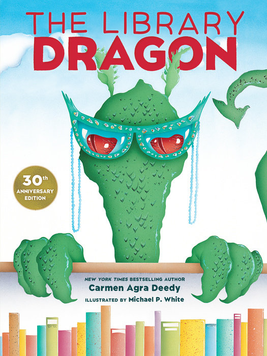 The Library Dragon (30th Anniversary Edition)