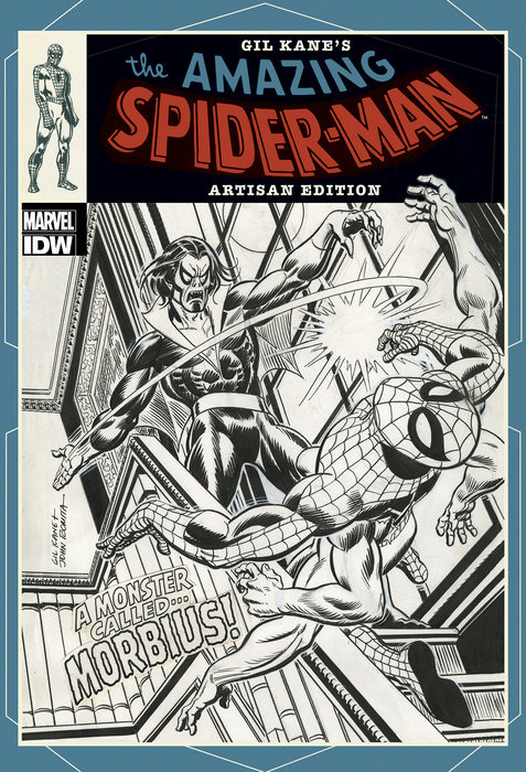 Gil Kane’s The Amazing Spider-Man Artisan Edition