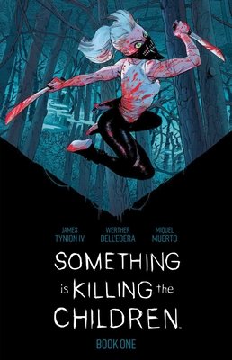 Something is Killing the Children Book One Deluxe Edition Slipcased Edition