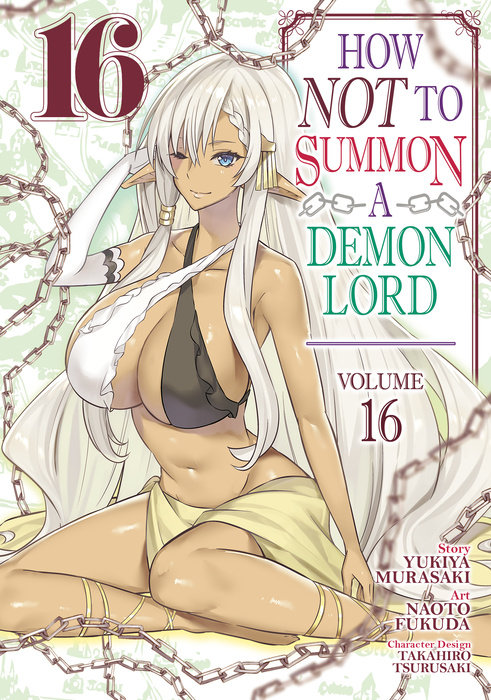 How NOT to Summon a Demon Lord (Manga) Vol. 16