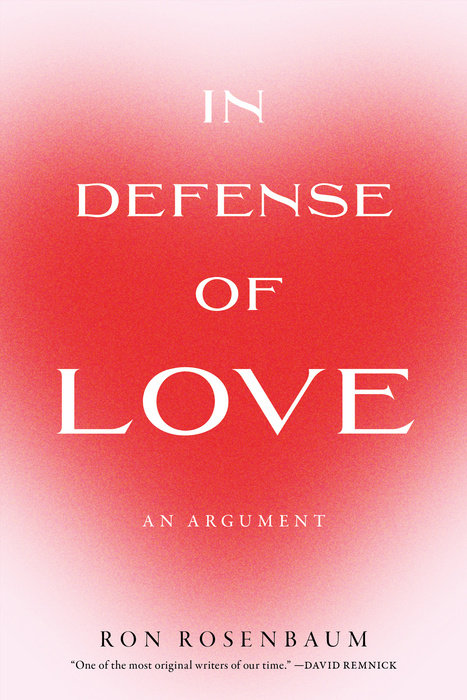 In Defense of Love