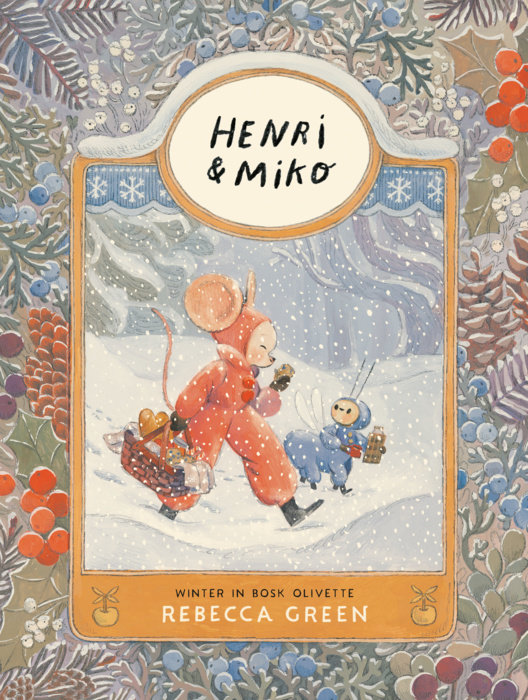 Henri and Miko: Winter in Bosk Olivette
