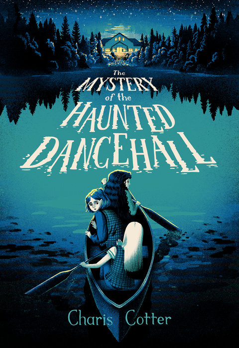 The Mystery of the Haunted Dance Hall