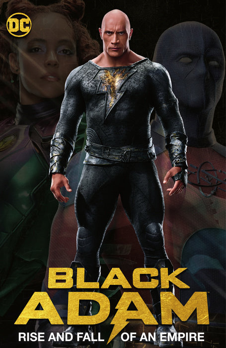 Black Adam: Rise and Fall of an Empire