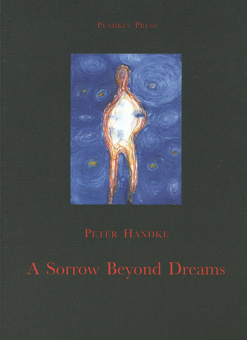 A Sorrow Beyond Dreams