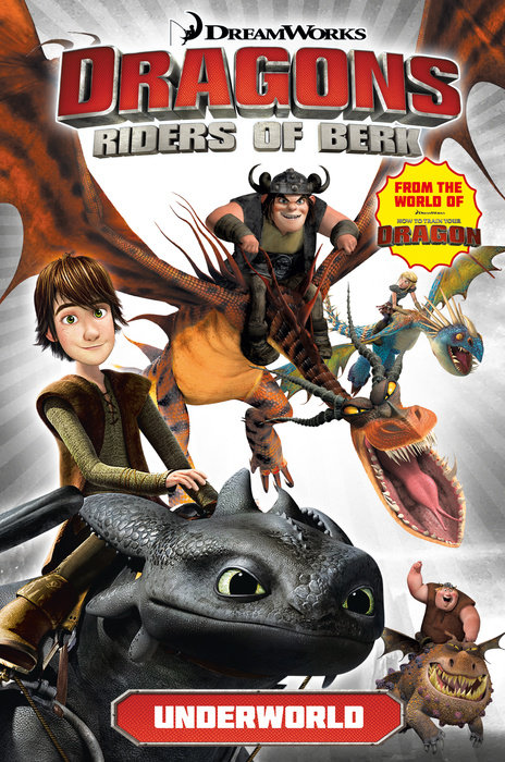Dragons Riders of Berk: Underworld