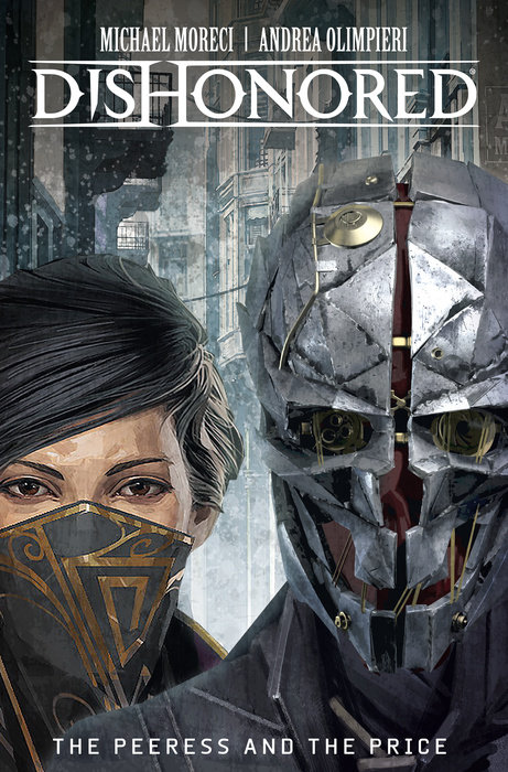 Dishonored Vol. 2: The Peeress and the Price