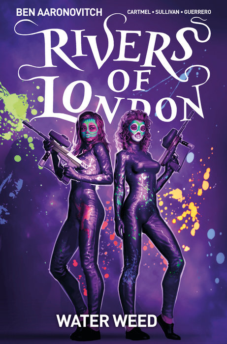 Rivers Of London Vol. 6: Water Weed (Graphic Novel)