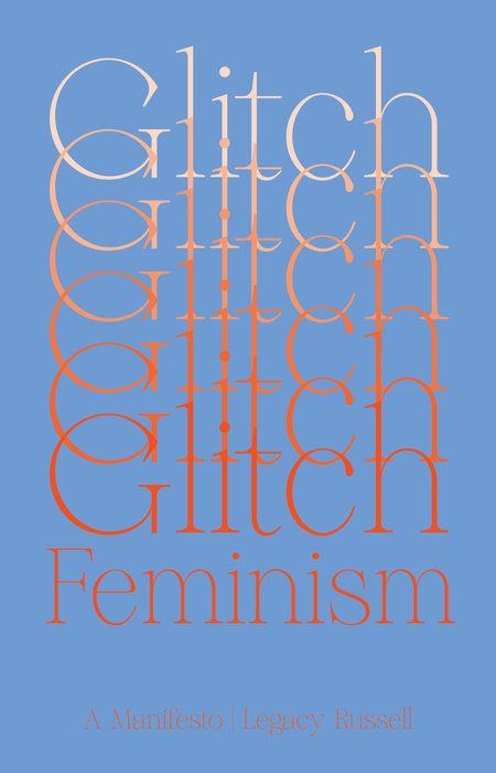 Glitch Feminism